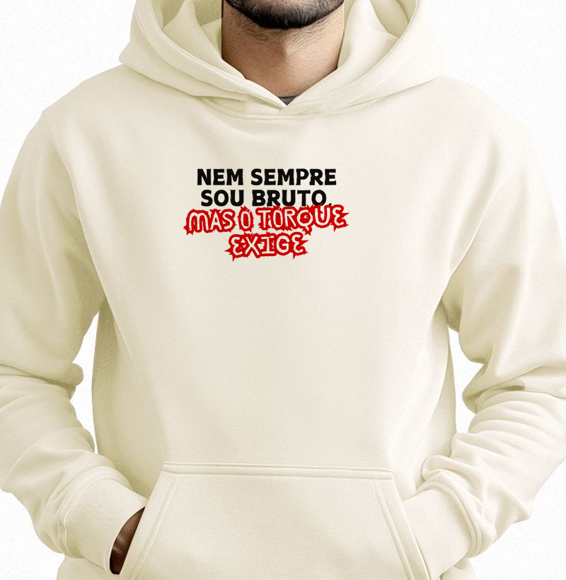 Nem sempre sou bruto