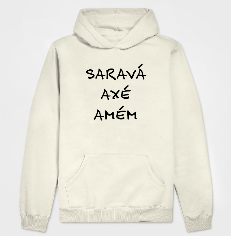 Hoodie Moletom - Saravá, Axé e Amém