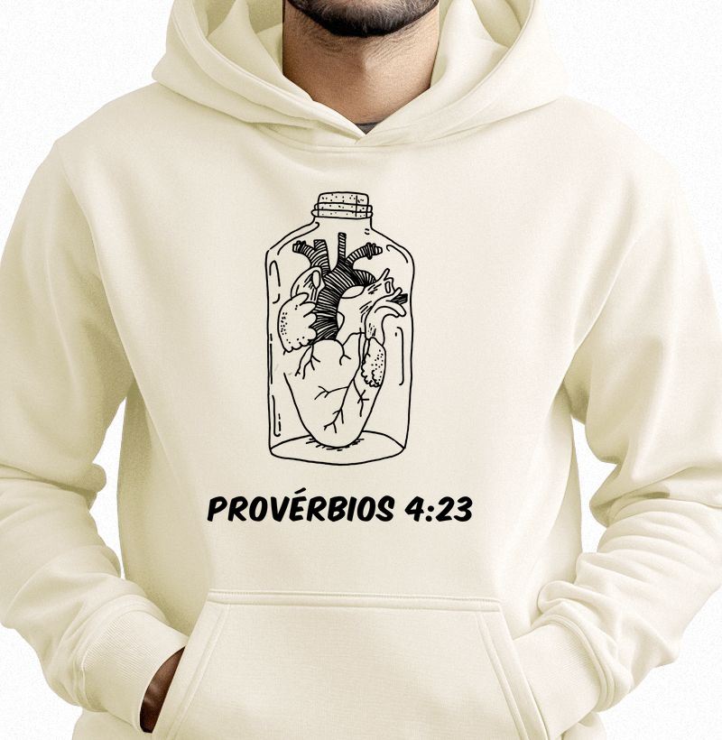 Guarda teu coração - Provérbios 4:23