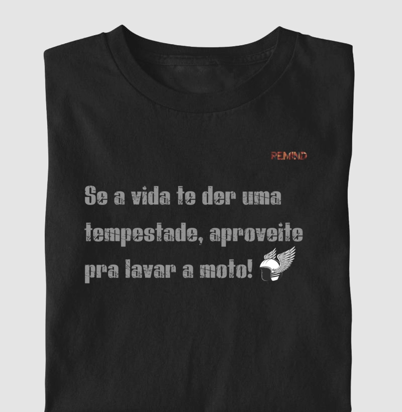 Não tem tempo ruim