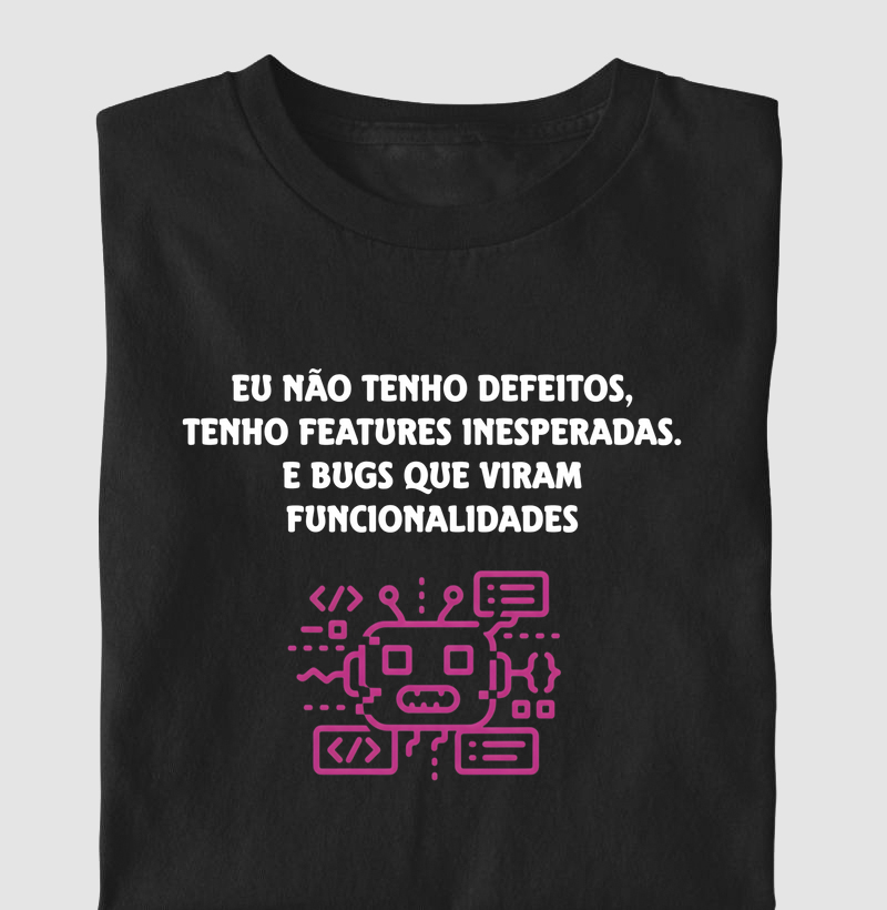 Defeitos? São Features!