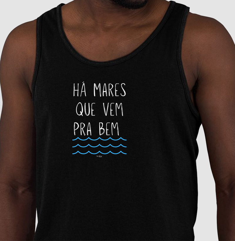 Há mares que vem pra bem.