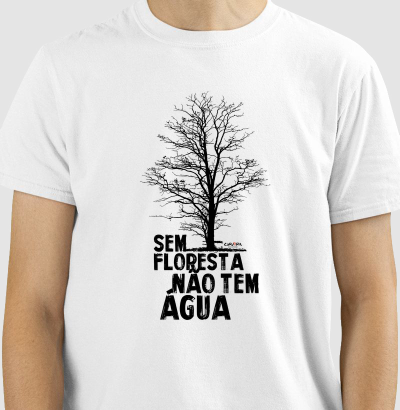 Sem floresta não tem água