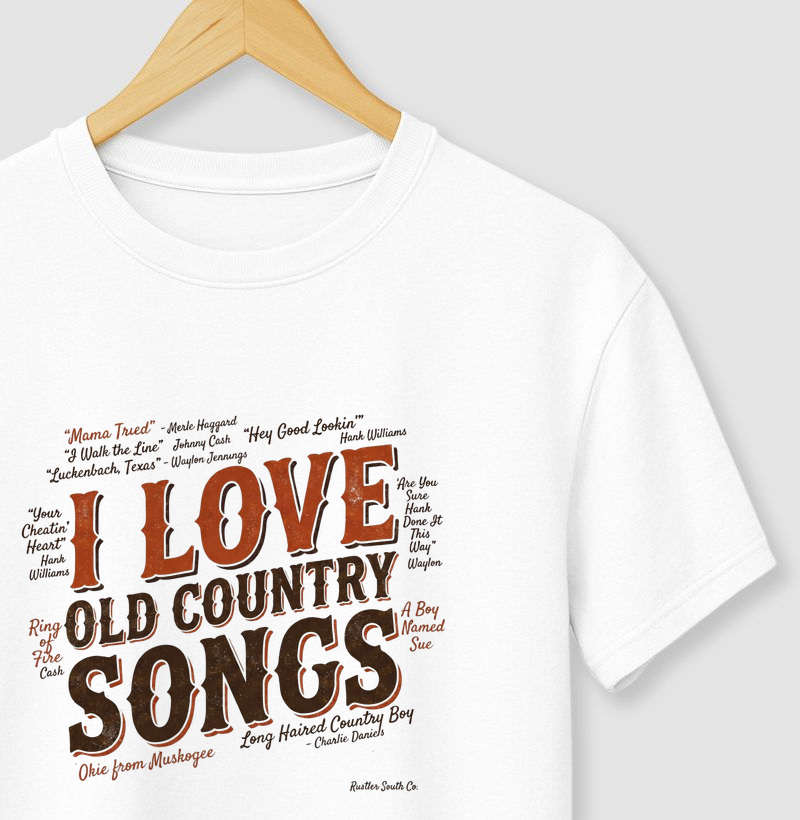 Camiseta I Love Old Country Songs | Classic Country Music 100% Algodão