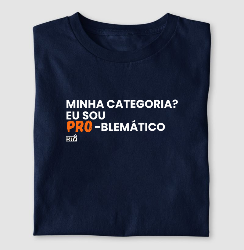 Eu sou Pro-blemático