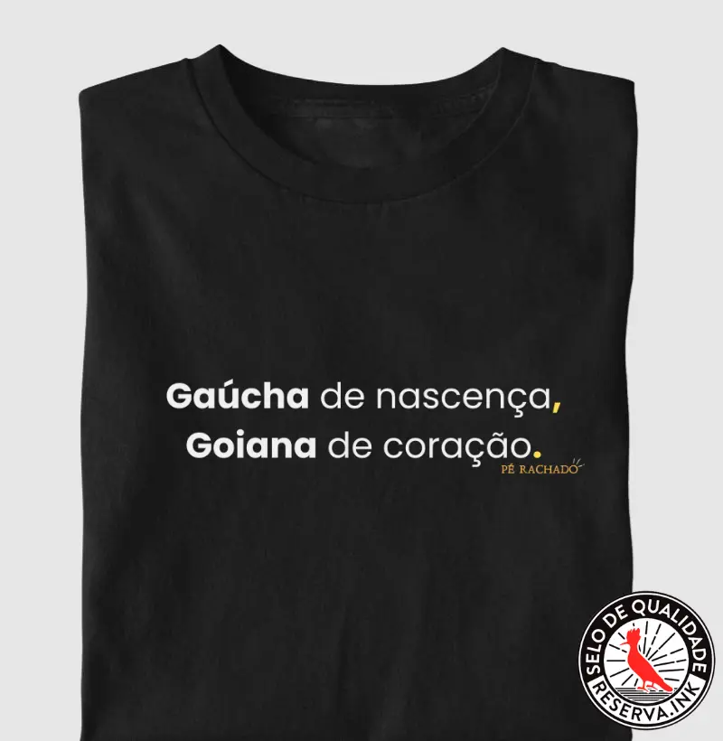 Gaúcha de Nascença, Goiana de Coração