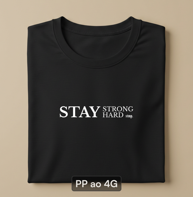 STAY STRONG. STAY HARD.