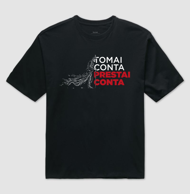 Tomai Conta, Prestai Conta