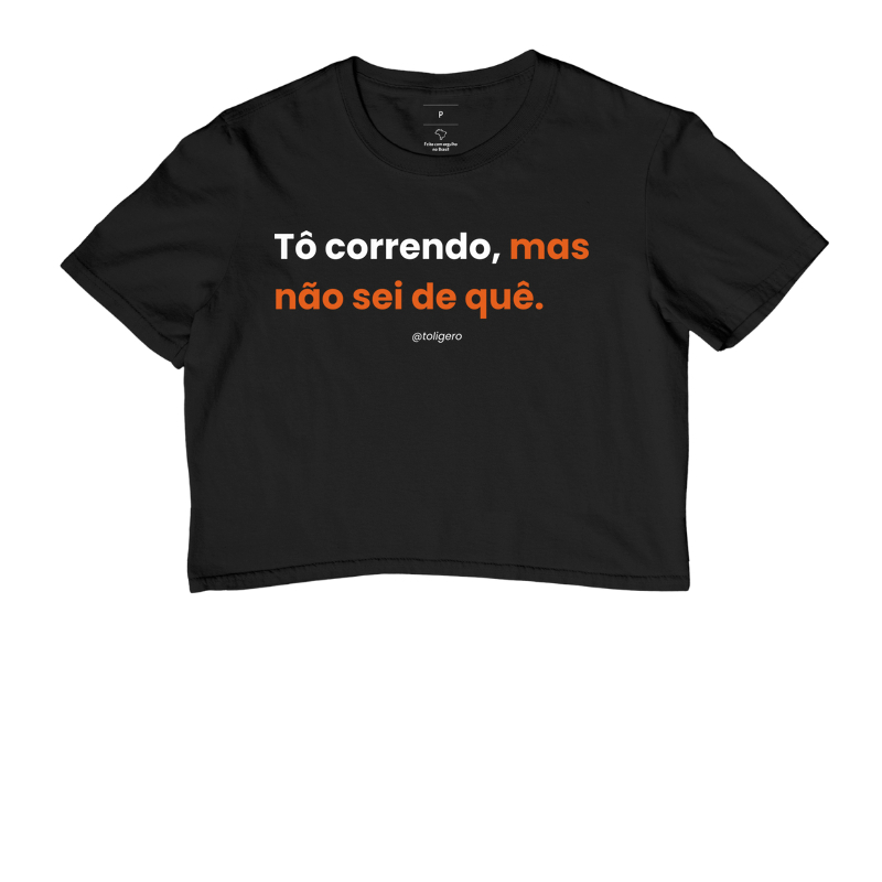 Tô correndo, mas não sei de quê
