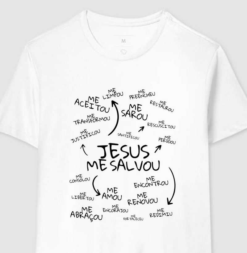Camisa Jesus me Salvou