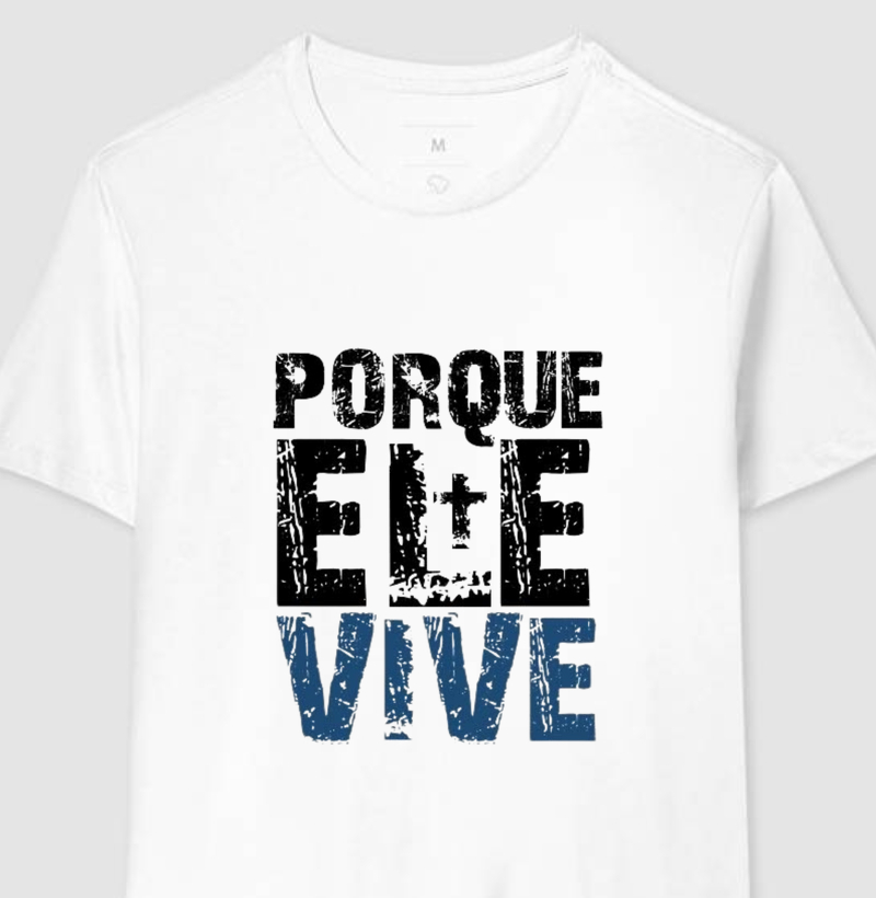 Camiseta Ele Vive