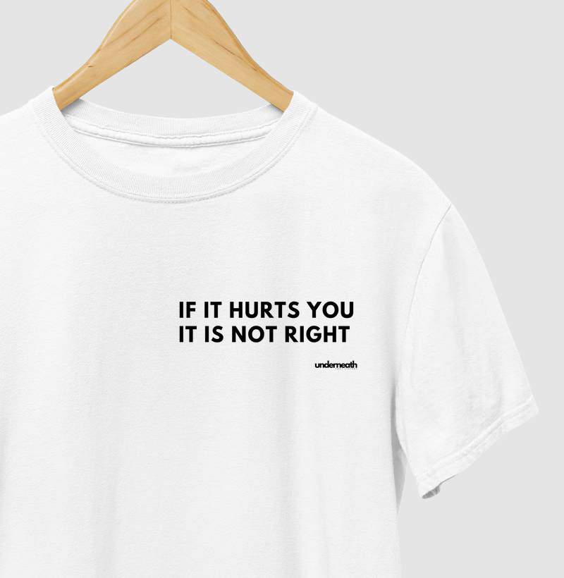 camiseta if it hurts you 