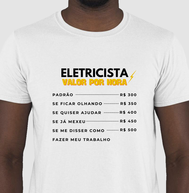 Camiseta Valorize o Eletricista