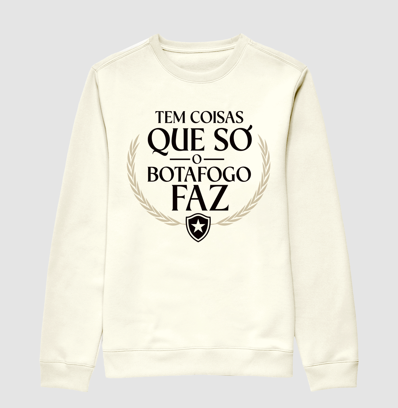 Só o Botafogo