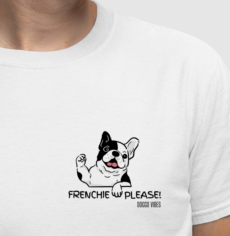 Frenchie, please