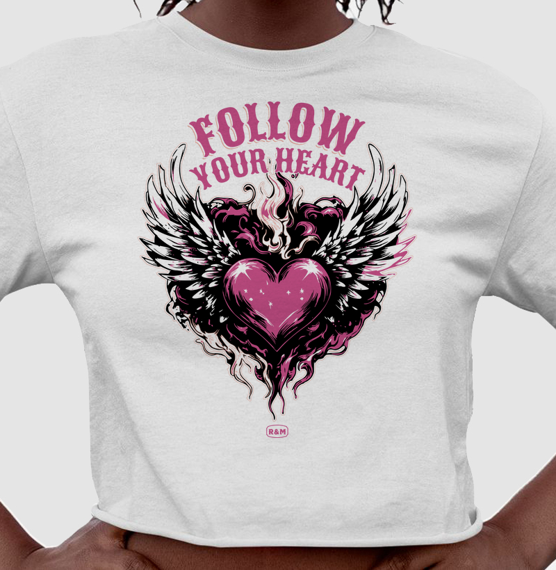 Follow Your Heart