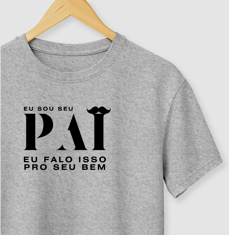Eu sou seu pai, eu falo isso pro seu bem