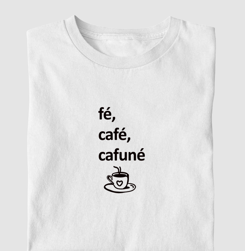 Fé, café, cafuné