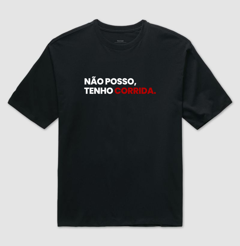 Não posso, tenho corrida