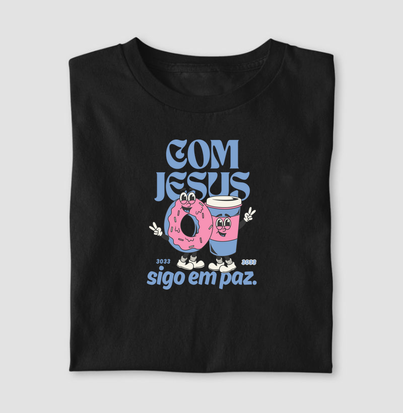 Camiseta com Jesus eu sigo em paz
