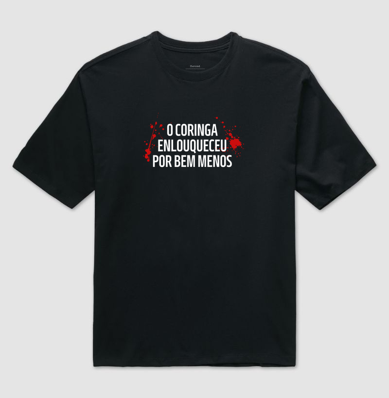 O Coringa Enlouqueceu Por Bem Menos