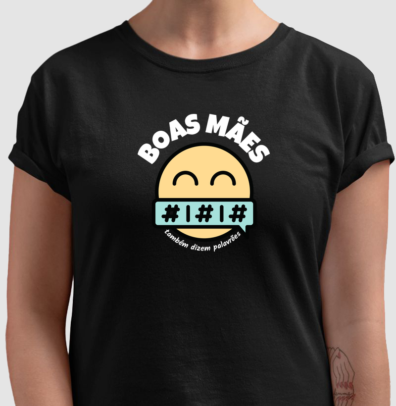 BOAS MÃES - também dizem palavrões 