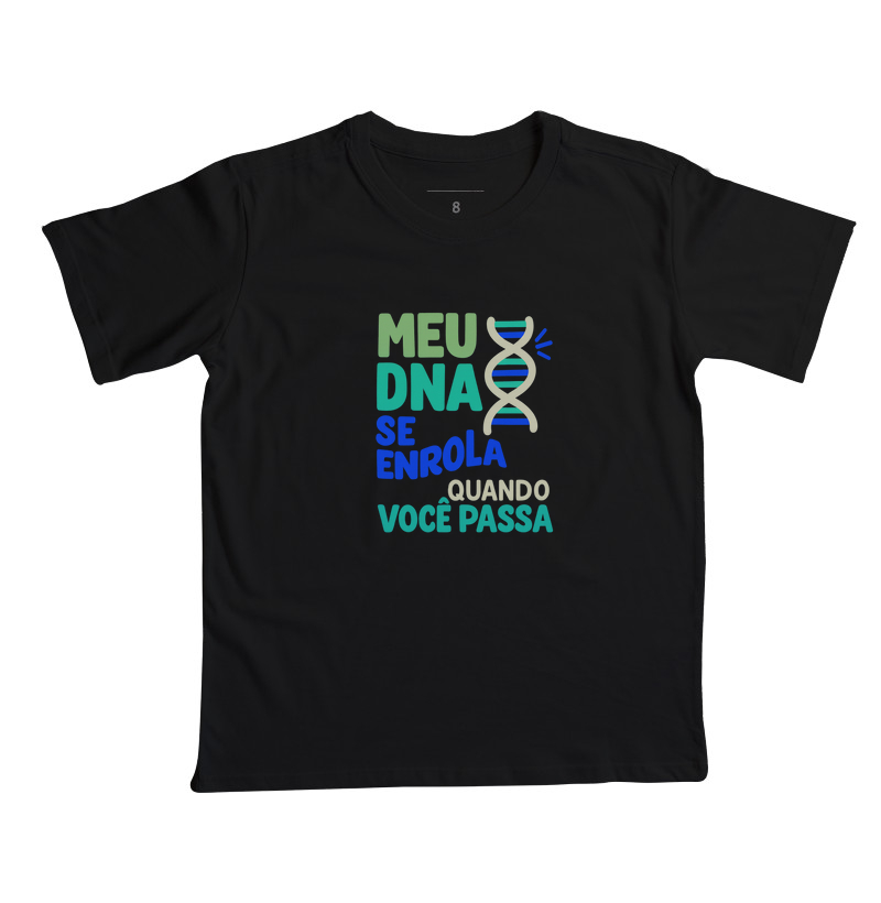 Meu DNA se Enrola Quando Você Passa