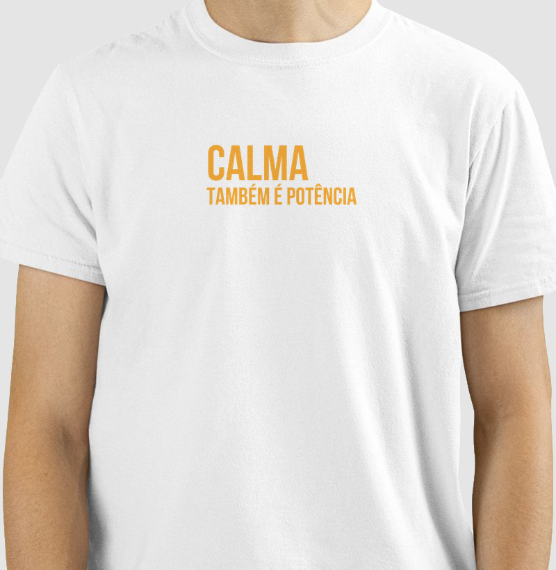 Calma Também É Potência