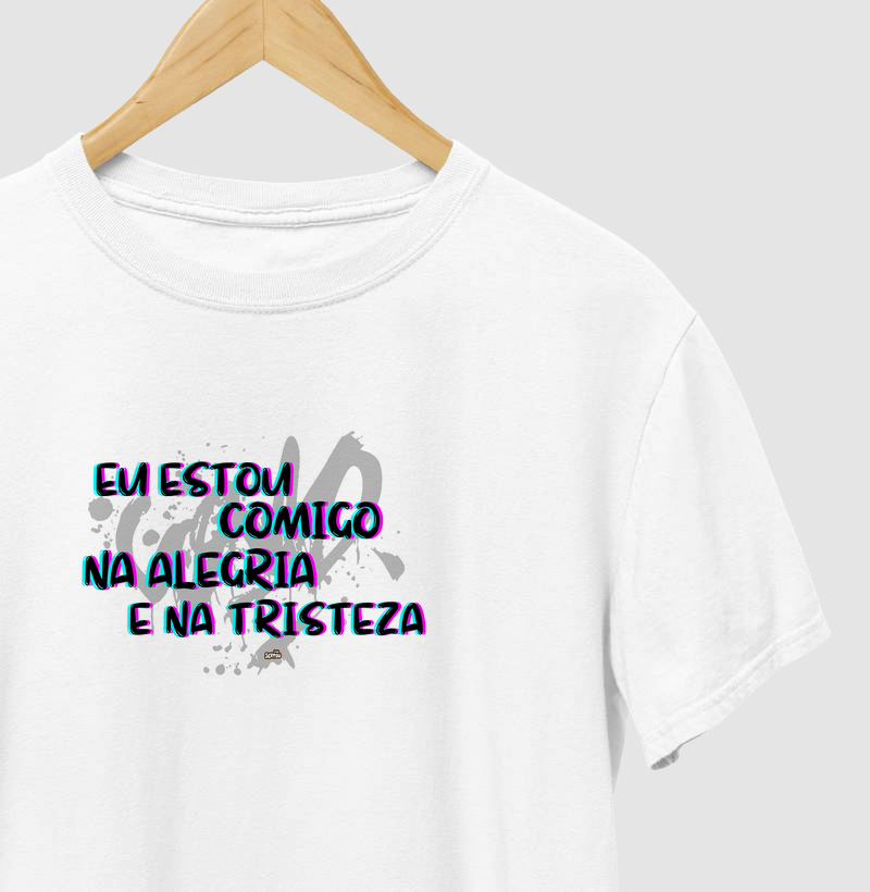 Eu Estou Comigo Na Alegria e na Tristeza