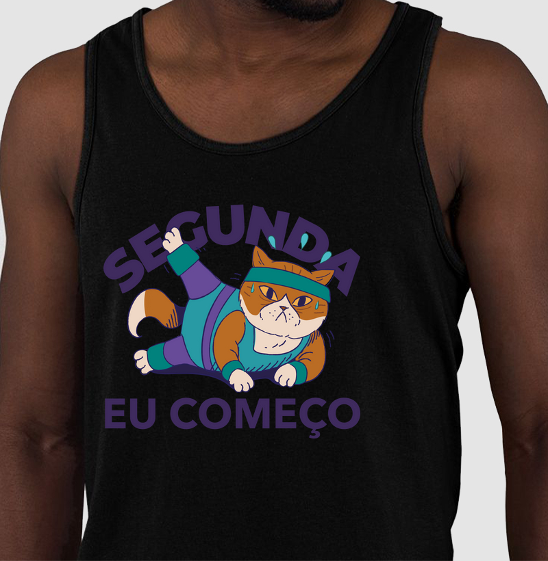 Segunda eu começo