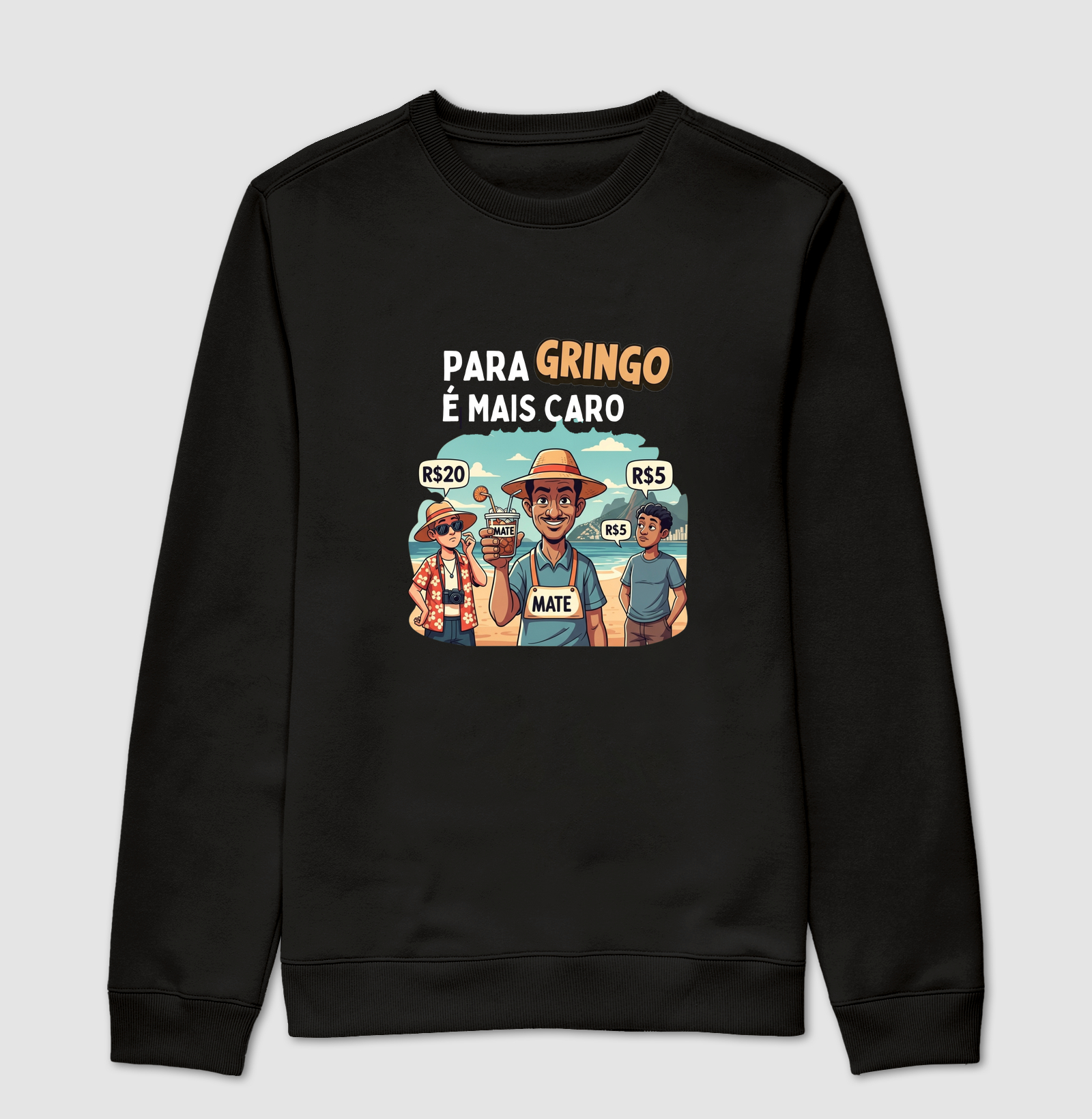Pra gringo é mais caro!
