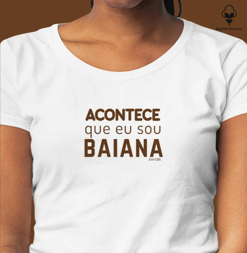 Acontece que eu sou baiana