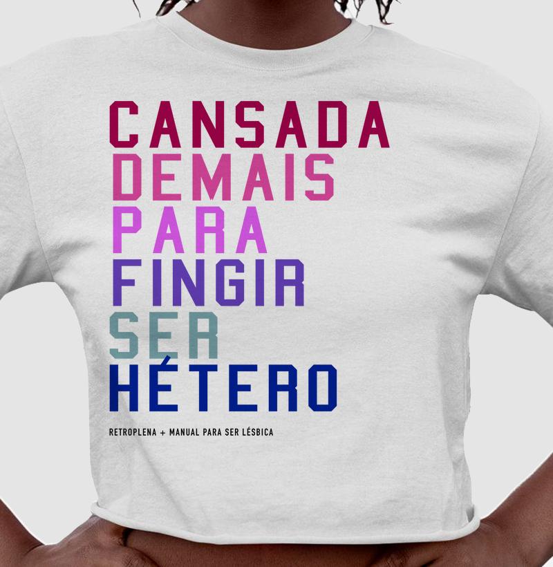 Cansada demais para fingir ser hétero