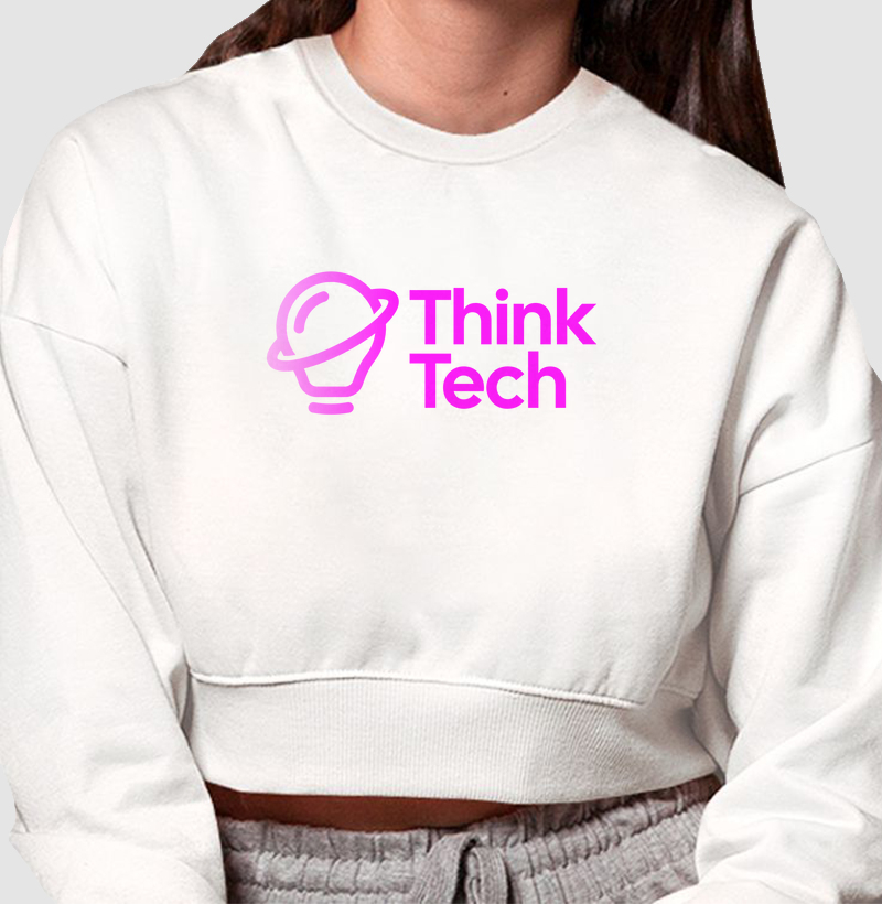 Think Tech: Cropped Moletom - O Futuro Começa com Uma Ideia