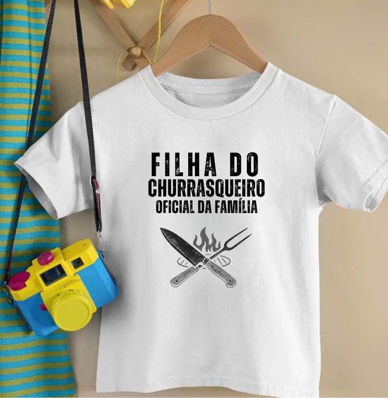Camiseta dia dos pais - Filha do churrasqueiro - Kids 