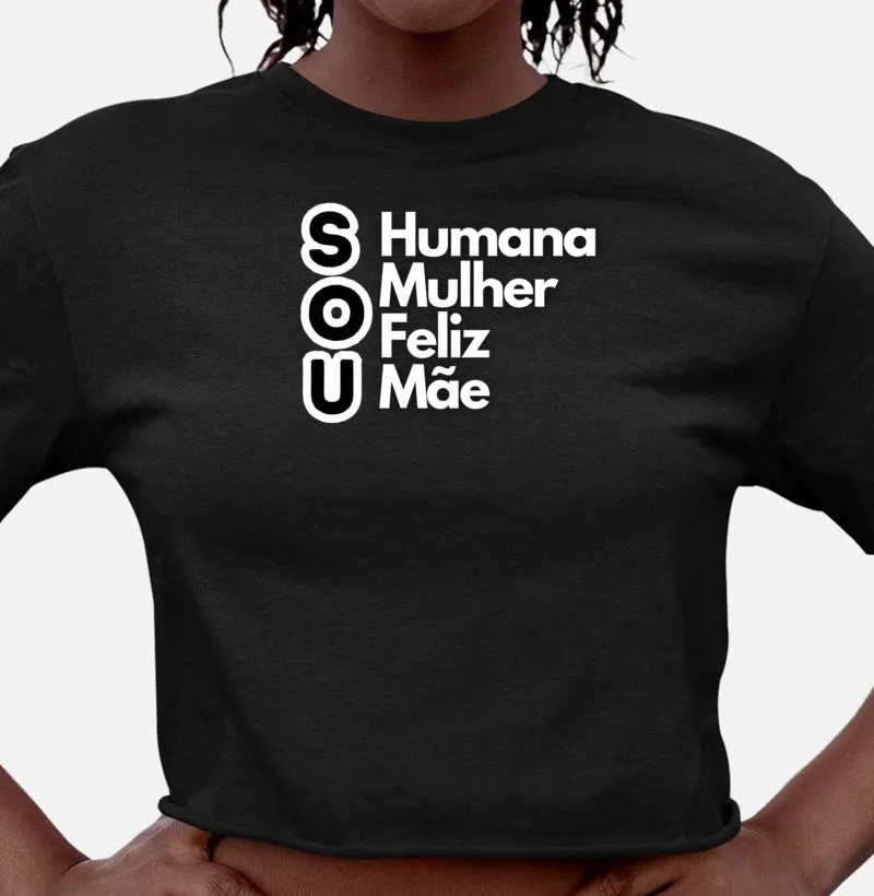 Camiseta  - "Sou Mãe"