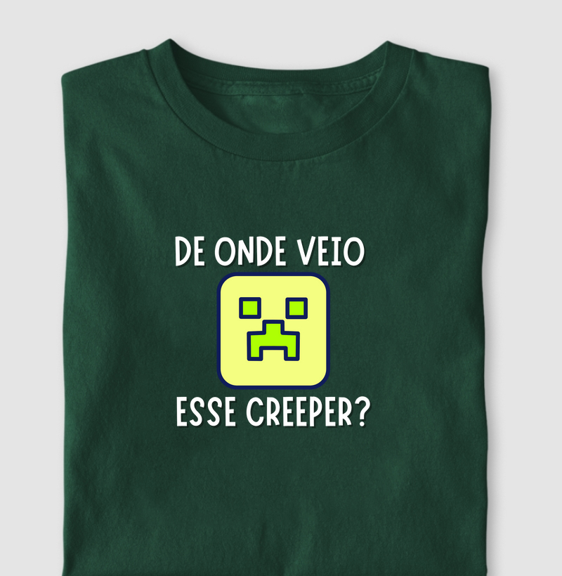 De onde veio esse creeper?