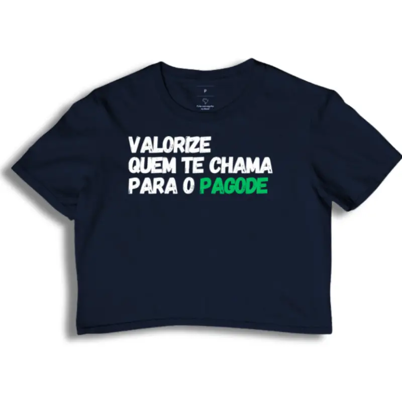 Valorize quem te chama para o pagode