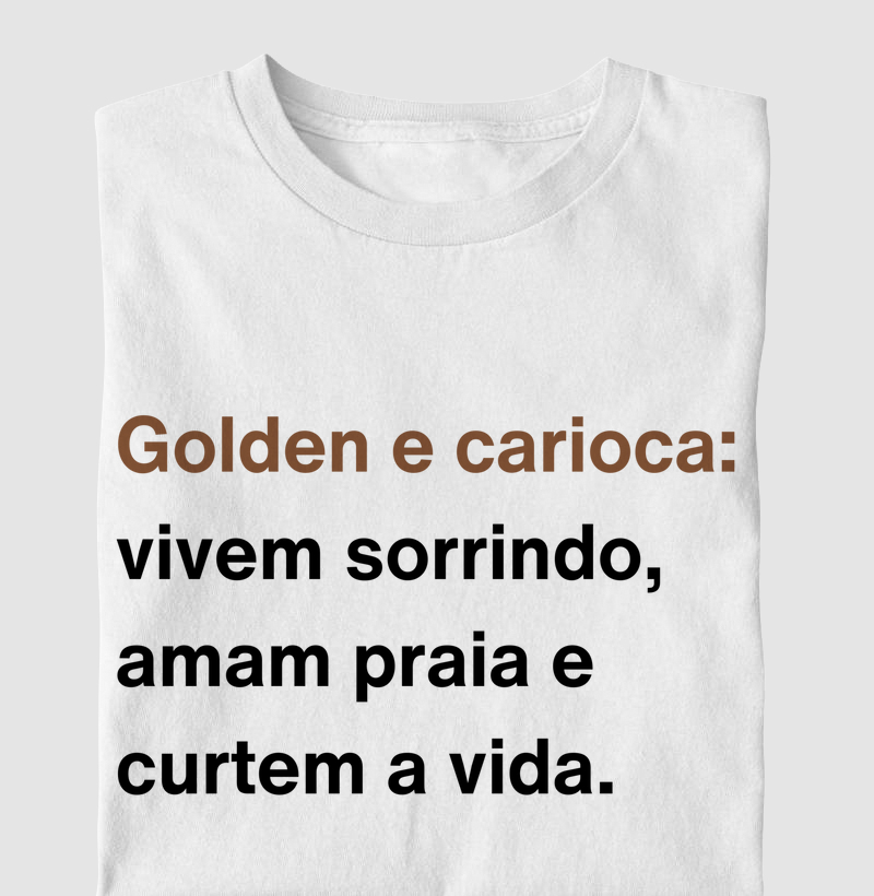 Golden e carioca: vivem sorrindo, amam praia e curtem a vida