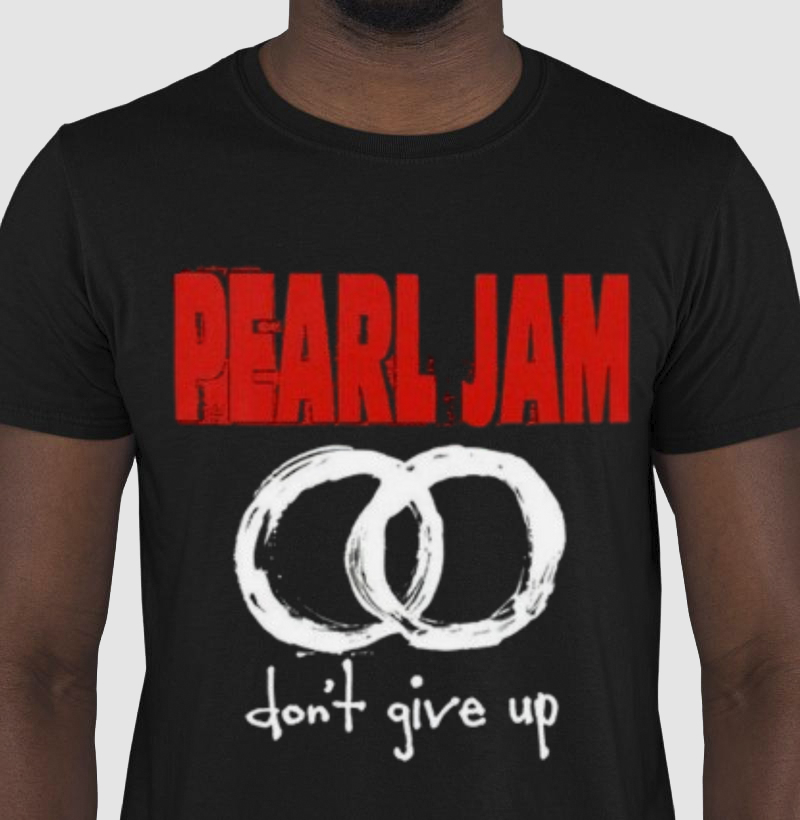 PEARL JAM - DON´T GIVE UP