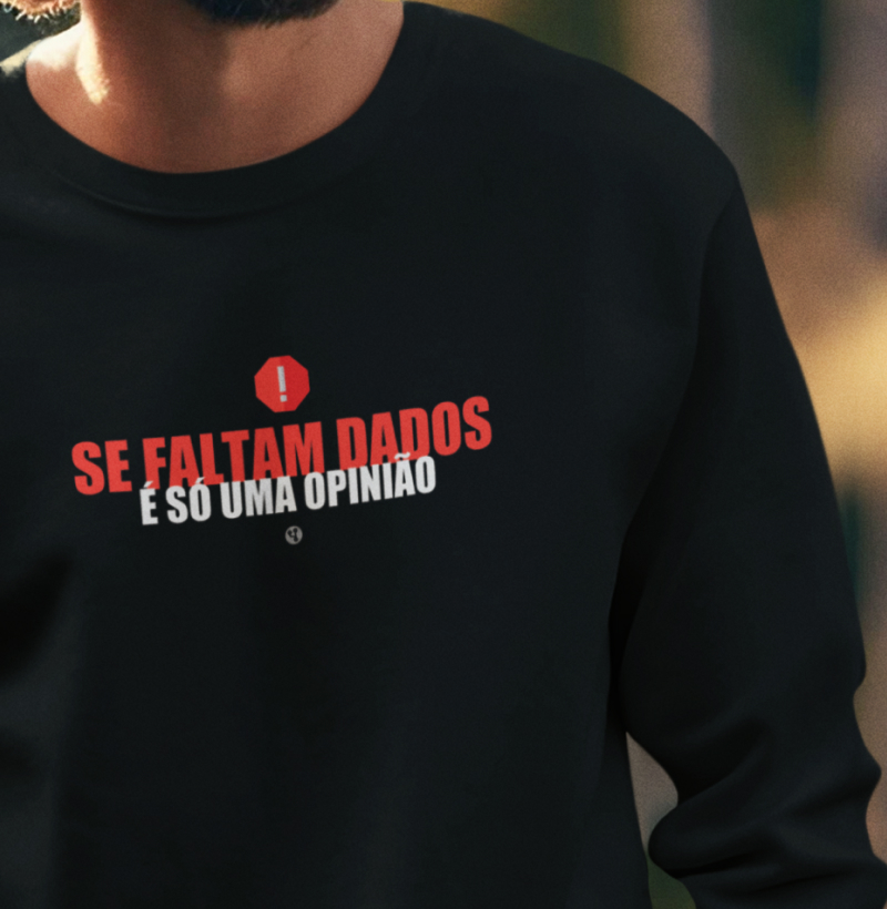 Sem Dados é só Opinião