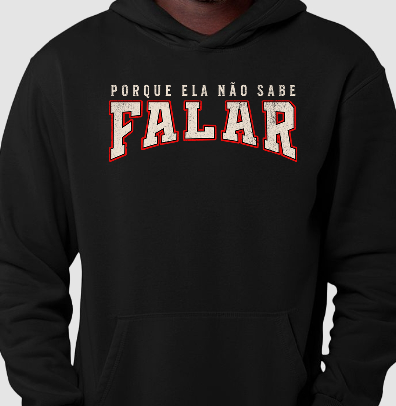 Porque ela não sabe falar