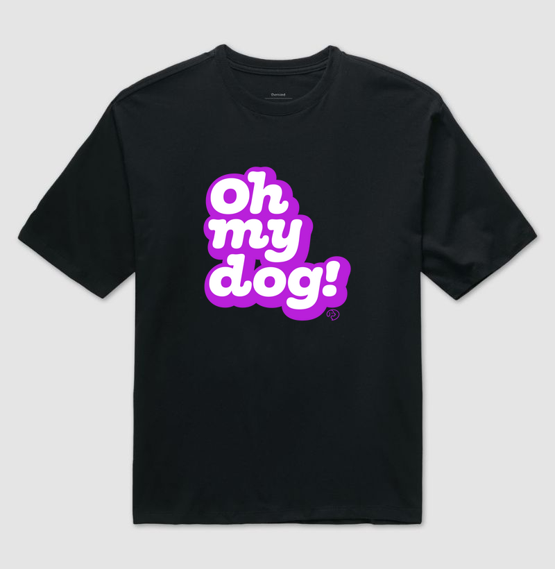 Oh my dog!