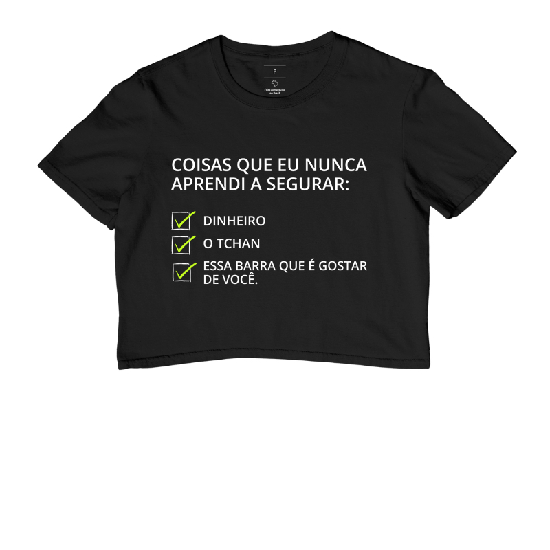 Cropped Coisas que nunca aprendi a segurar.