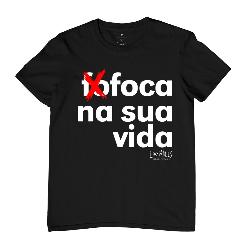 CAMISETA FOCA NA SUA VIDA