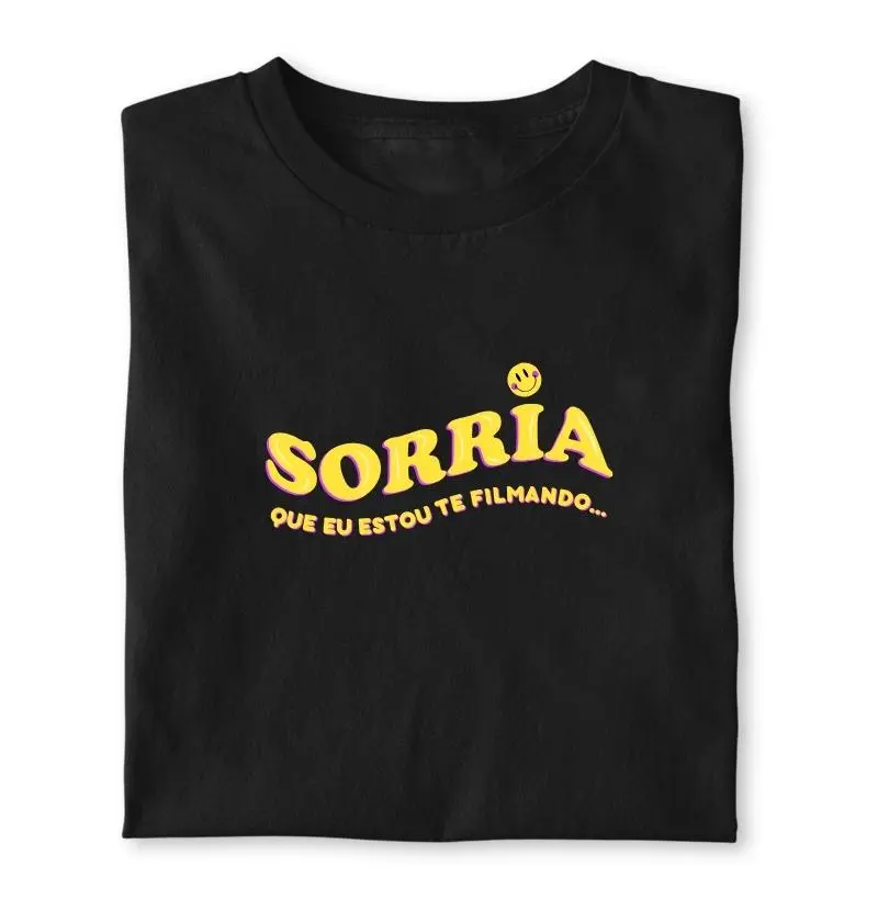 Sorria que eu estou te filmando...