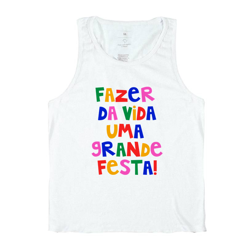 Fazer da Vida uma Grande Festa