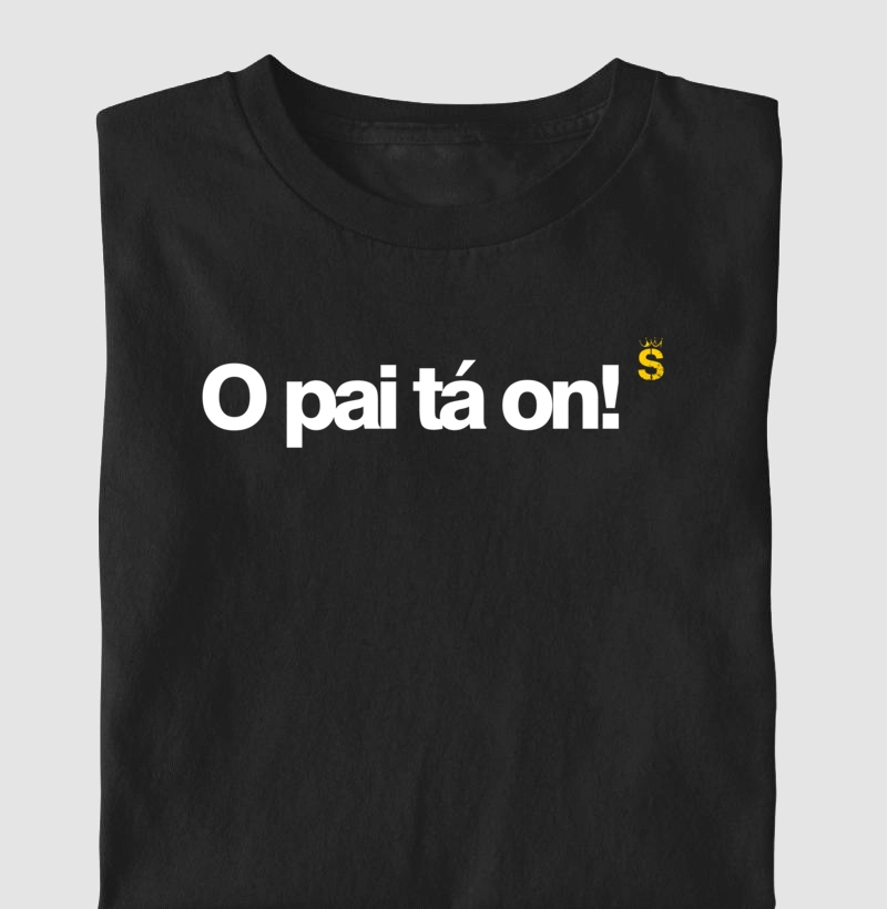 O pai ta on