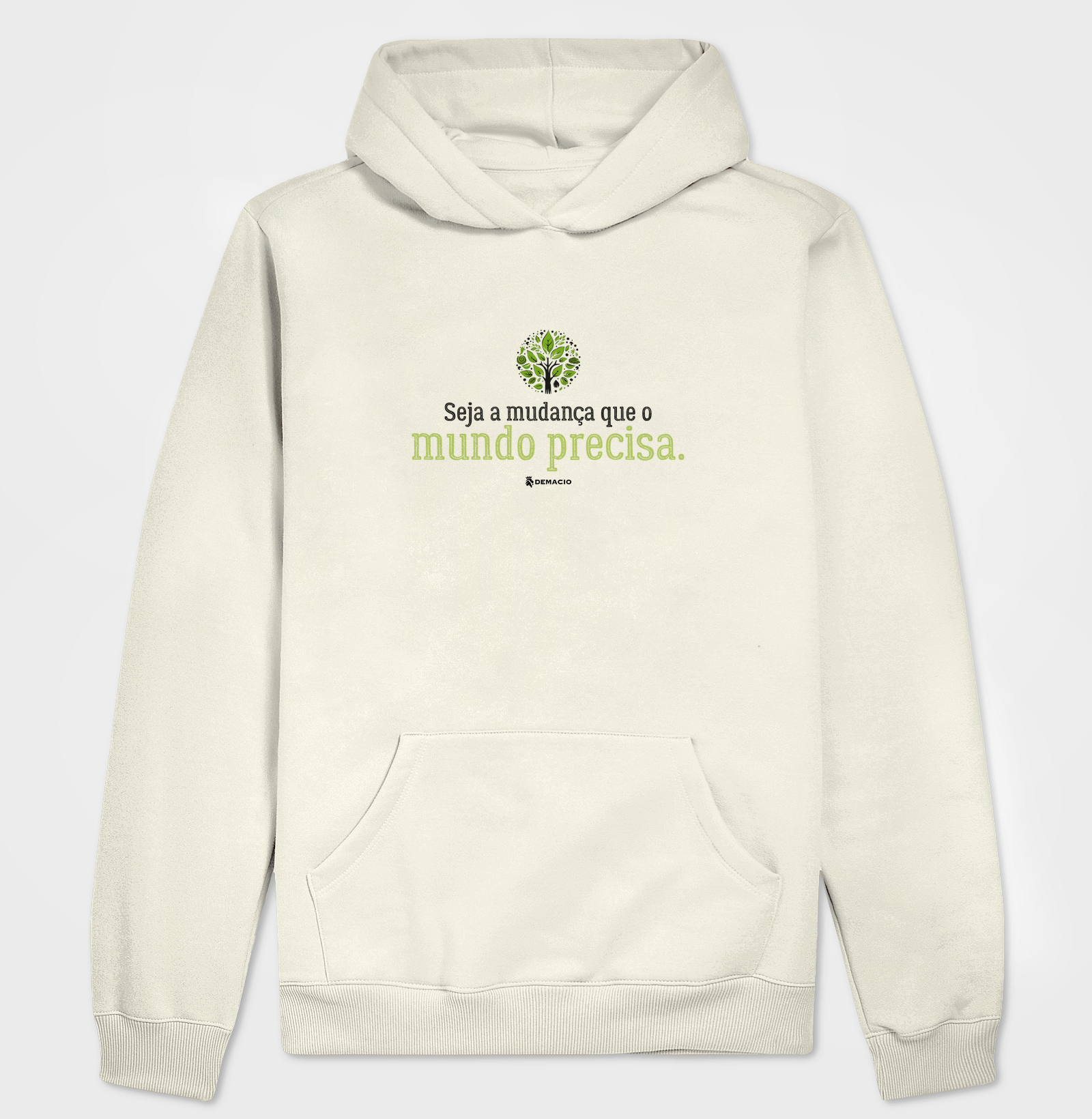 Seja a mudança que o mundo precisa