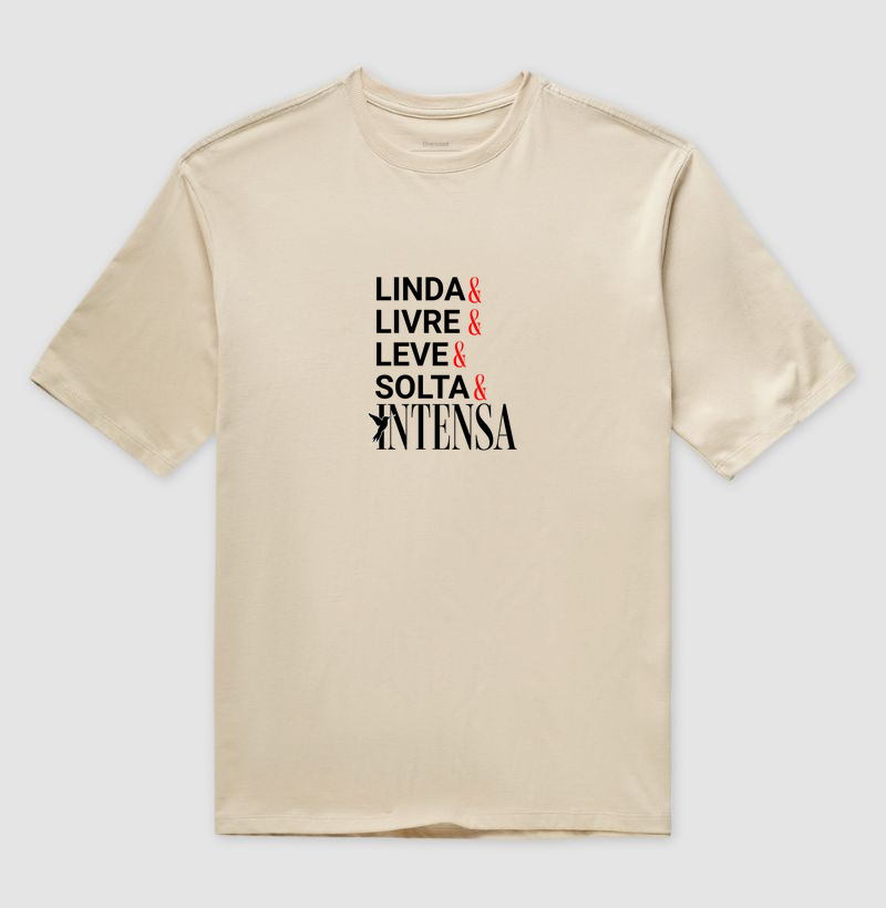 LINDA&LIVRE&LEVE&SOLTA&INTENSA